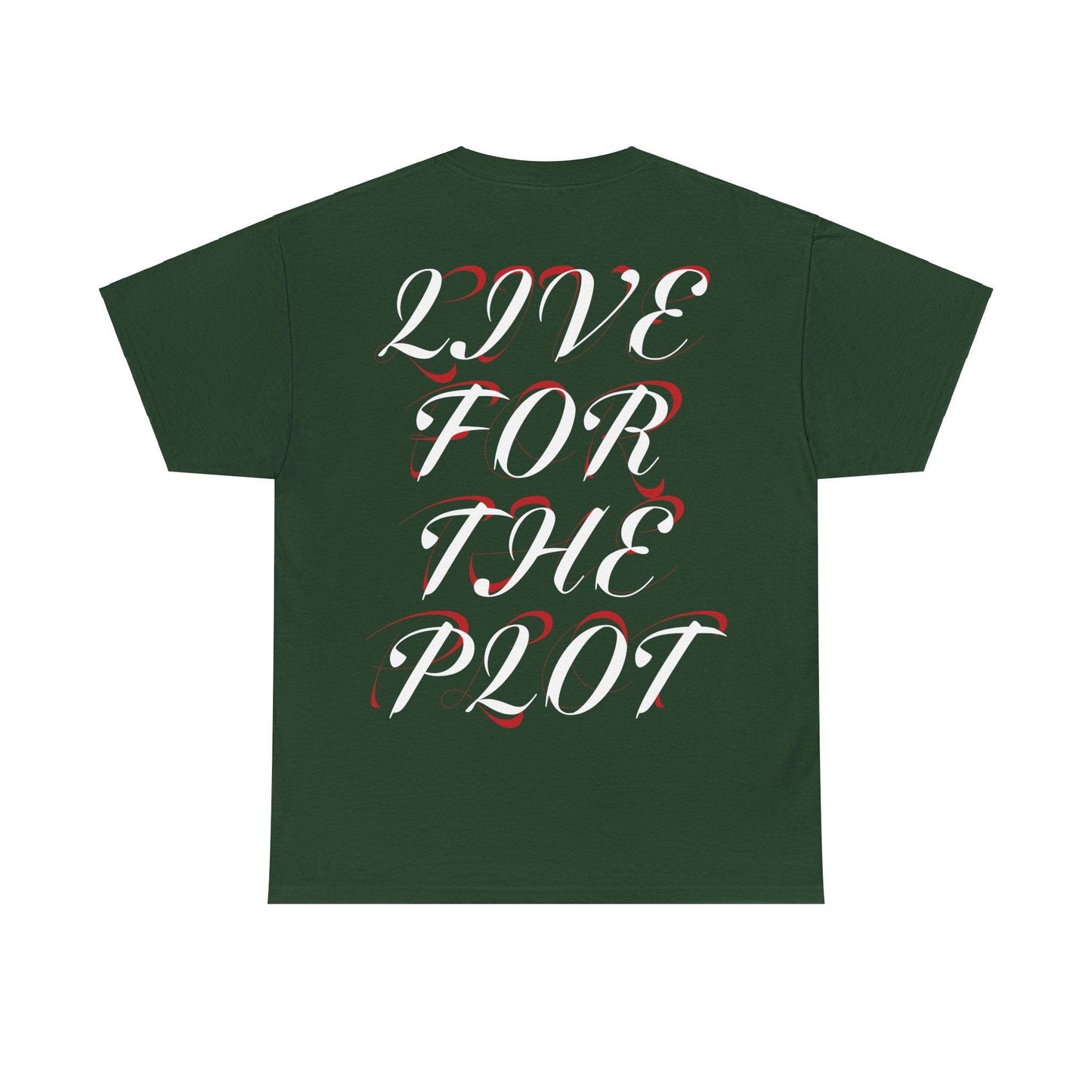 LIVE FOR THE PLOT - DARK EDITION T-SHIRT