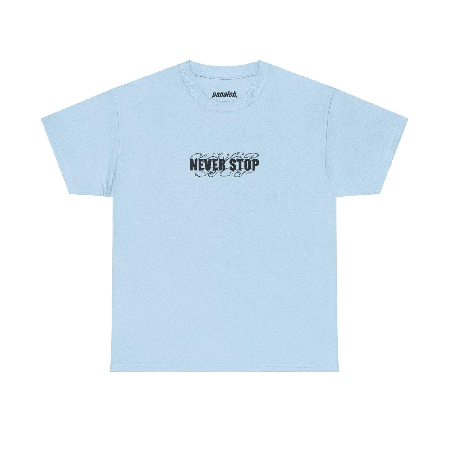 NEVER STOP - LIGHT EDITION T-SHIRT