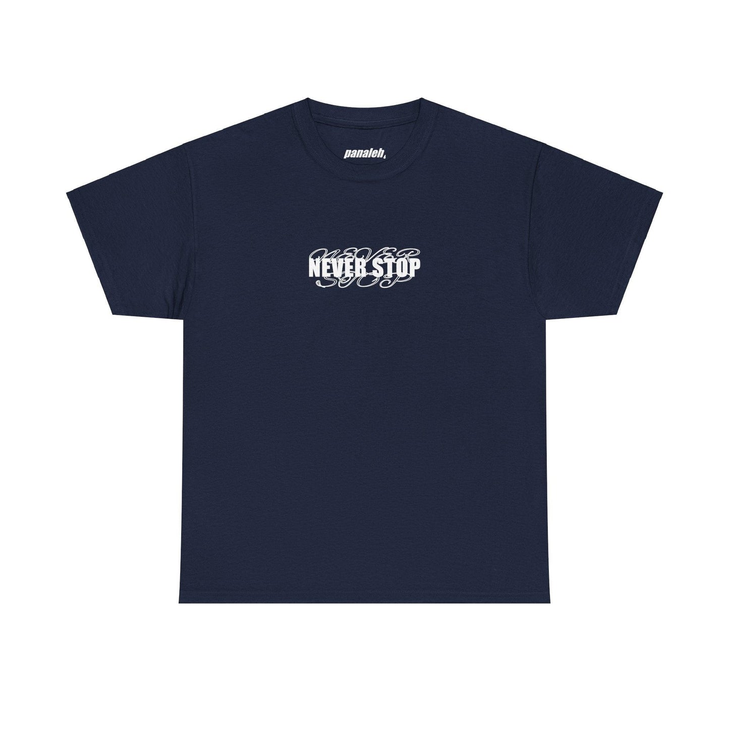 NEVER STOP - DARK EDITION T-SHIRT